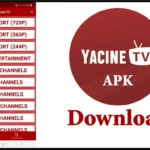 تطبيق ياسين الجديد Yacine TV 2023
